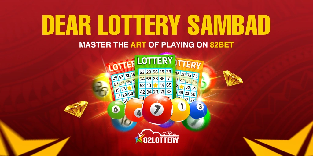 Master the Art of Playing Dear Lottery Sambad on 82bet