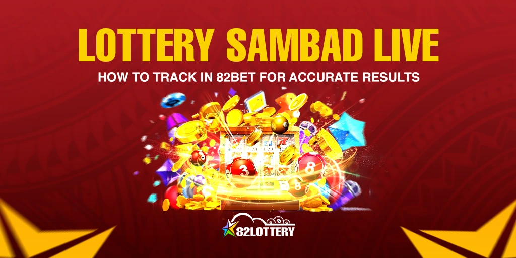 How to Track Lottery Sambad Live in 82Bet for Accurate Results