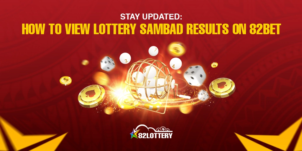 Stay Updated: How to View Lottery Sambad Results on 82Bet